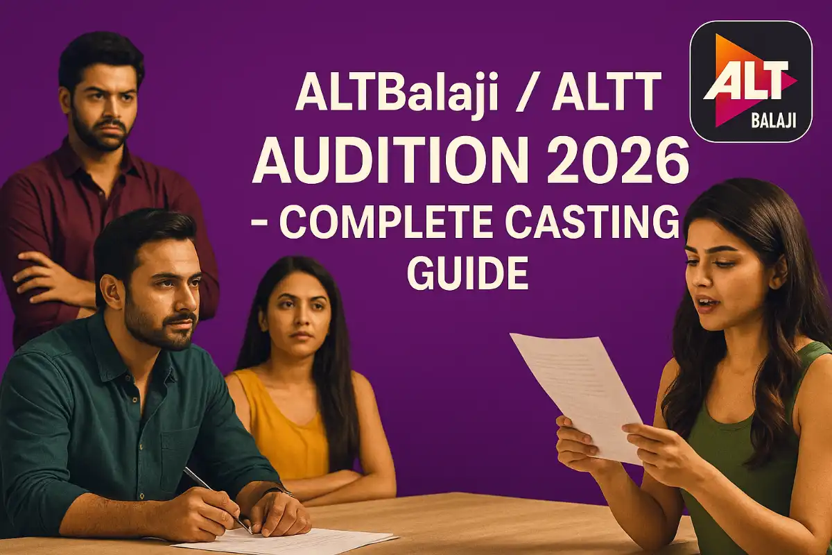 ALTBalaji / ALTT Audition 2026