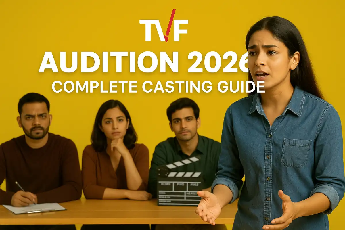 TVF Audition 2026 – Complete Casting Guide